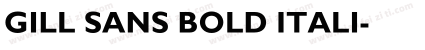 GILL SANS BOLD ITALI字体转换